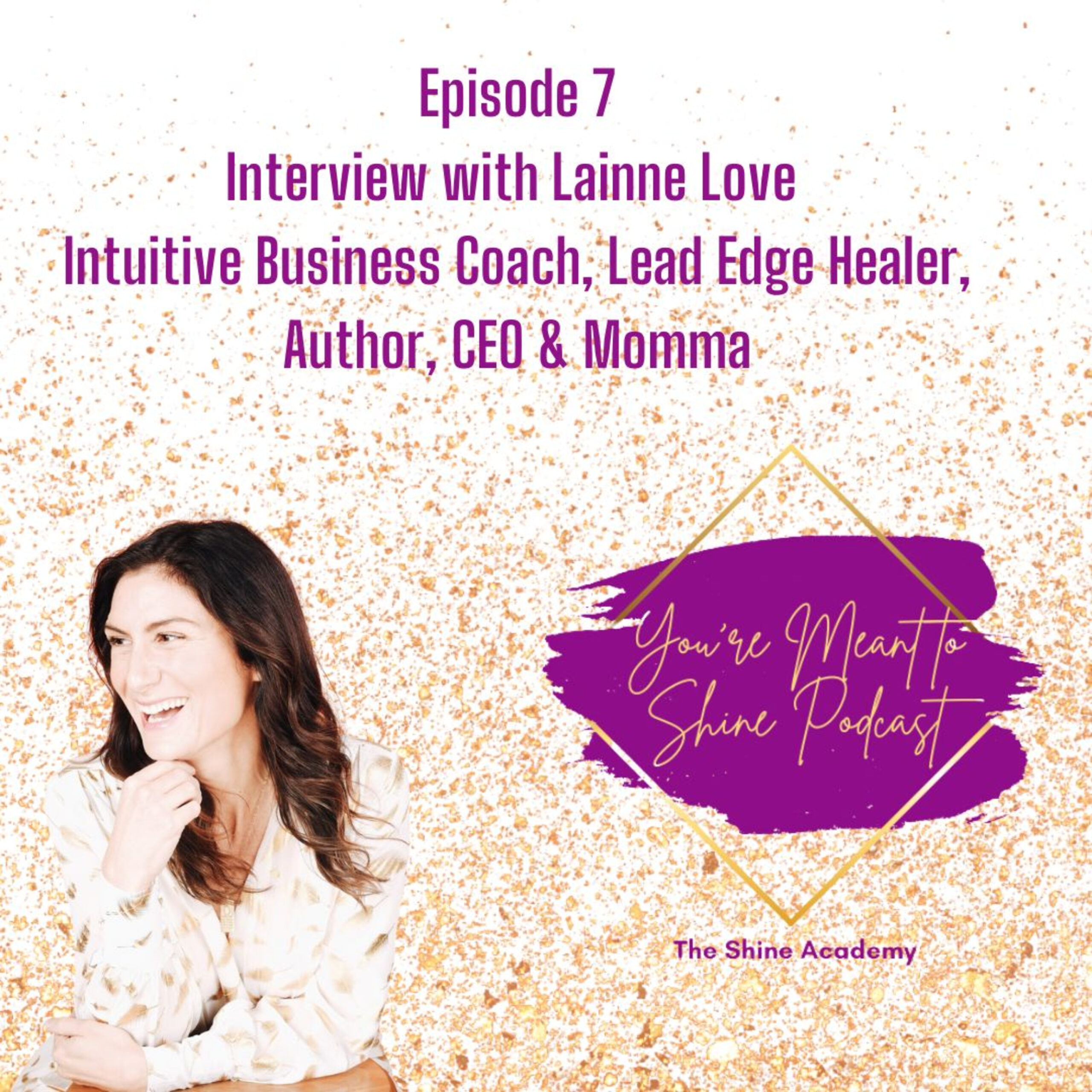 Build your legacy of love and build your bigger mission with Lainne Patterson