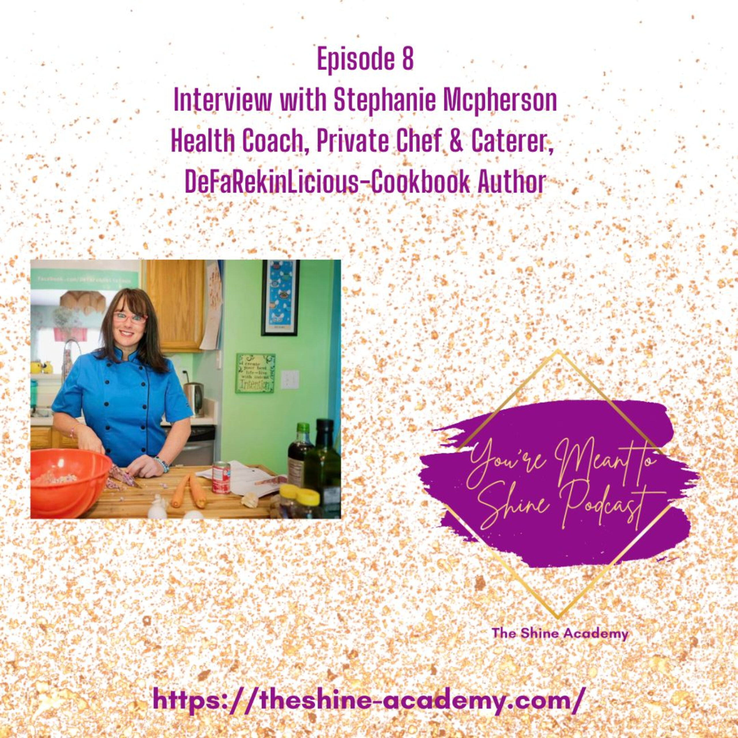 Interview with the Global Leader and Chef Stephanie McPherson